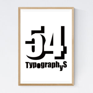 TYPOGRAPHYS POSTER T0002-W（A2）