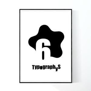 TYPOGRAPHYS POSTER T0019-6（A1）