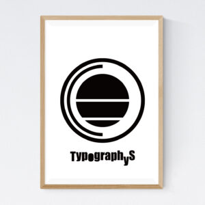 TYPOGRAPHYS POSTER T0027-BK（A2）