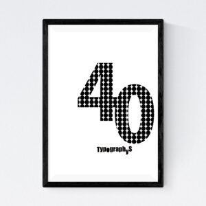 TYPOGRAPHYS POSTER T0043-40（A4）