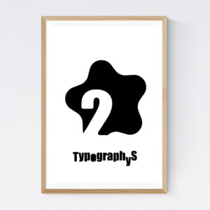 TYPOGRAPHYS POSTER T0019-02（A2）